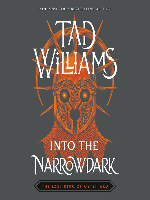 Title details for Into the Narrowdark by Tad Williams - Available